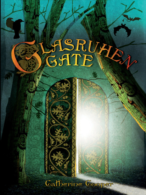 Title details for Glasruhen Gate by Catherine Cooper - Available